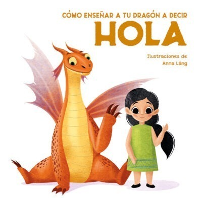 COMO ENSE?AR A TU DRAG?N A DECIR - HOLA