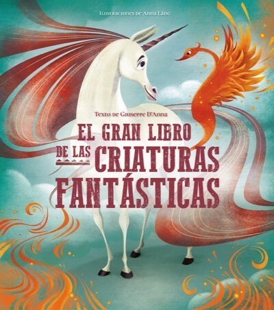 EL GRAN LIBRO DE LAS CRIATURAS FANT?STICAS