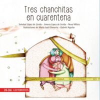 TRES CHANCHITAS EN CUARENTENA