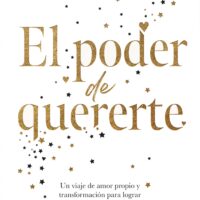 EL PODER DE QUERERTE