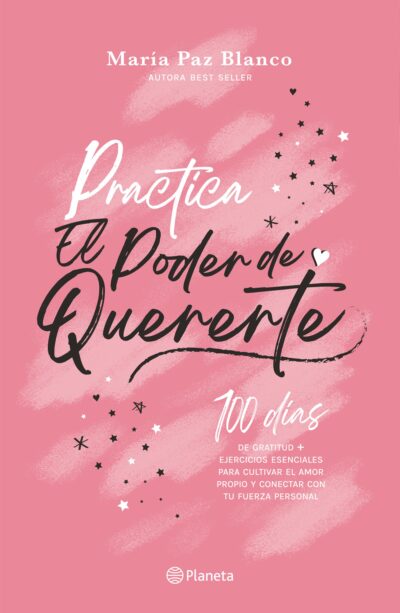 PRACTICA, EL PODER DE QUERERTE 100 D?AS