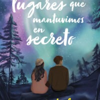 Todos los lugares que mantuvimos en secreto