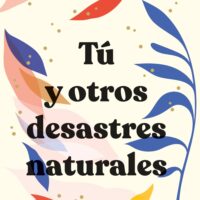 T? Y OTROS DESASTRES NATURALES