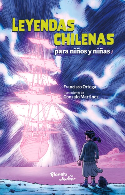 Leyendas chilenas para ni?os y ni?as