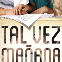 Tal vez mañana (Maybe Someday)