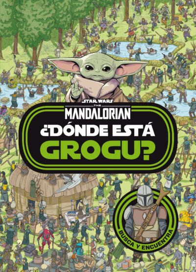 Star Wars. The Mandalorian. ?D?nde est? Grogu?
