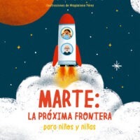 Marte: La pr?xima frontera para ni?os y ni?as