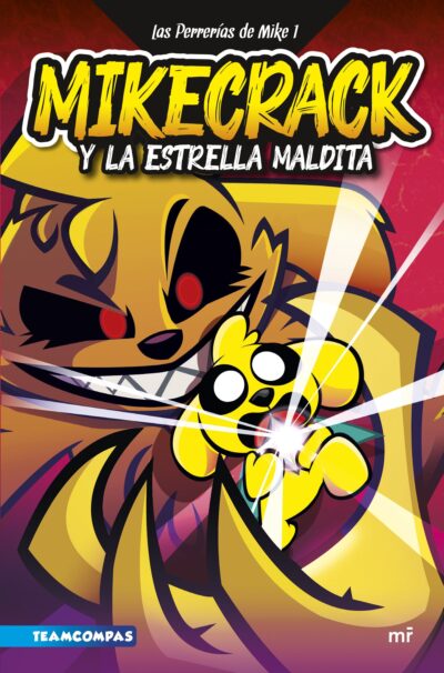 LAS PERRER?AS DE MIKE 1 MIKECRACK Y LA ESTRELLA MALDITA